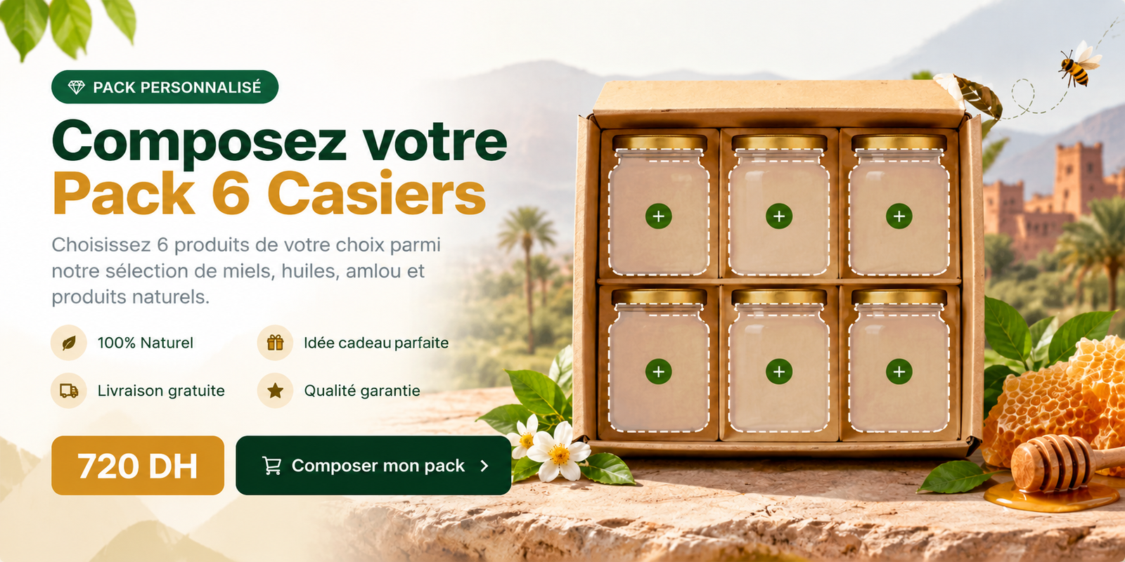 Pack personnalisé 6 casiers Manahil Souss à 720 DH — composez votre coffret de miels, huiles et amlou